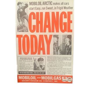 Vintage 1937 Mobiloil Mobil Oil Change Today Ad Advertisment